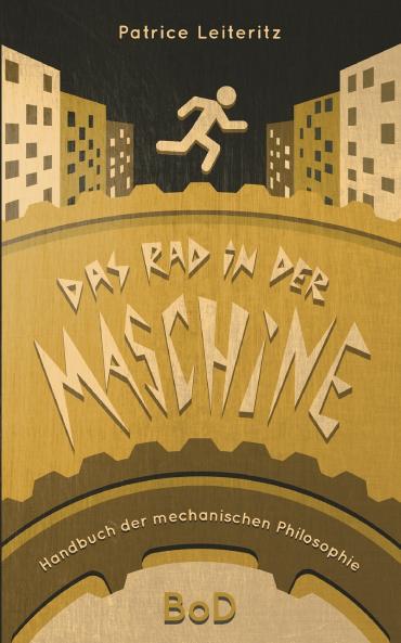 Das Rad in der Maschine