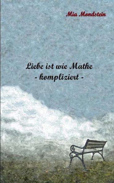 Liebe ist wie Mathe