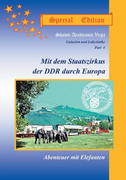 Mit dem Staatszirkus der DDR durch Europa  Special Edition