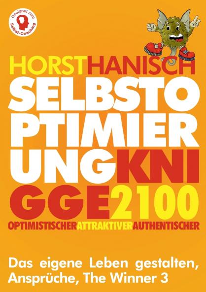 Selbstoptimierung Knigge 2100