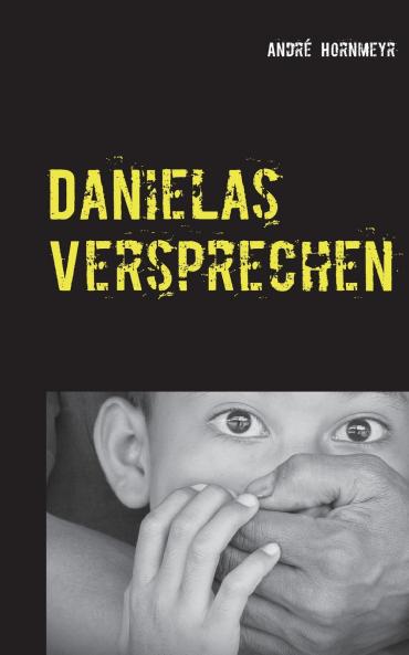 Danielas Versprechen