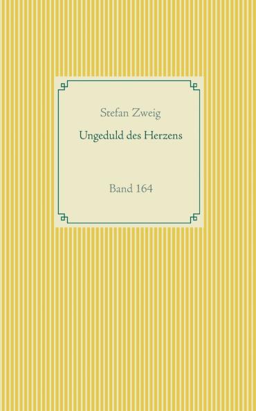 Ungeduld des Herzens