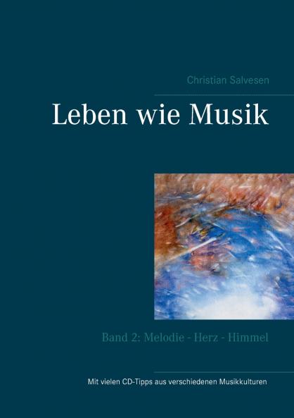 Leben wie Musik