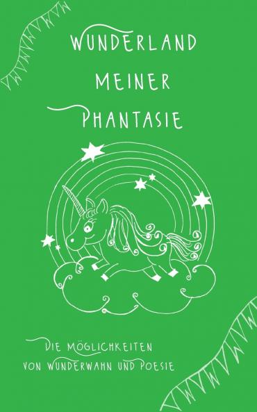 Wunderland meiner Phantasie