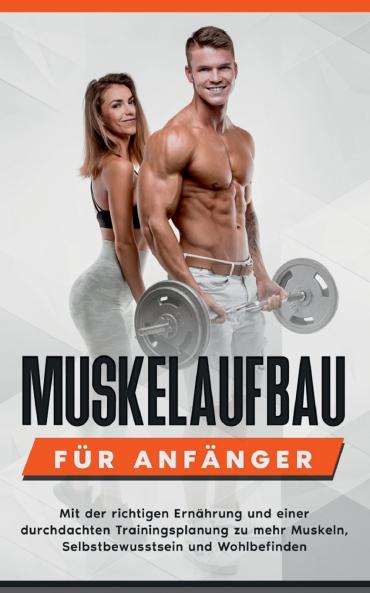 Muskelaufbau für Anfänger