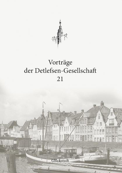 Vortr��ge der Detlefsen-Gesellschaft 21