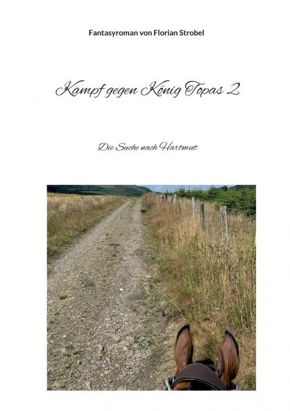 Kampf gegen König Topas 2