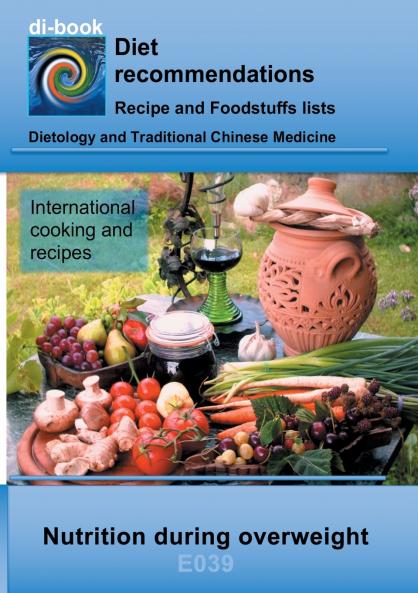 Nutrition during overweight