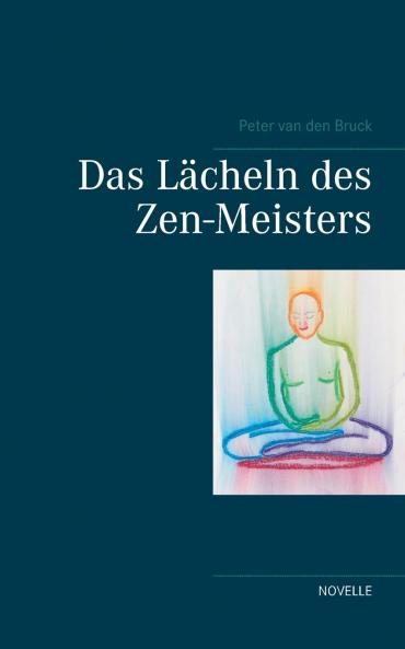 Das Lächeln des Zen-Meisters