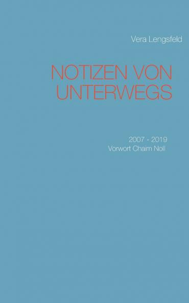 Notizen von unterwegs