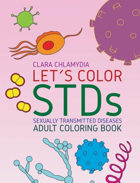 Let's color STDs - Adult Coloring Book