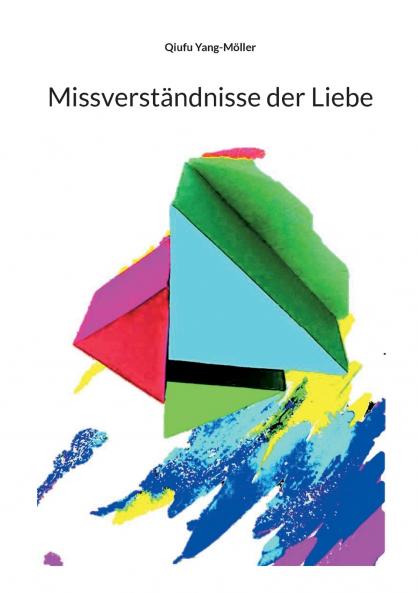 Missverständnisse der Liebe
