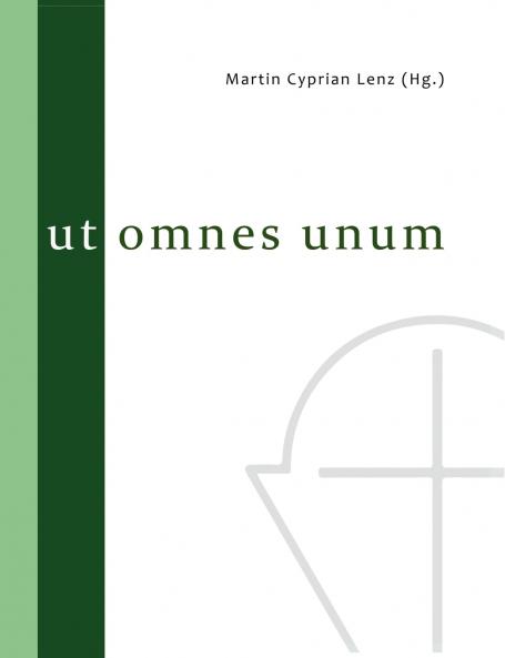 Ut omnes unum