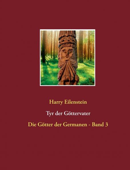 Tyr der Göttervater