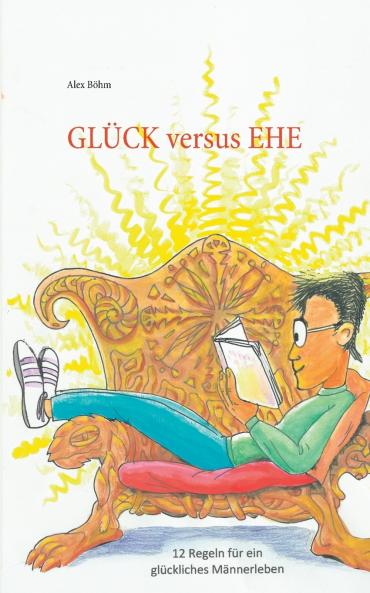 Glück versus Ehe