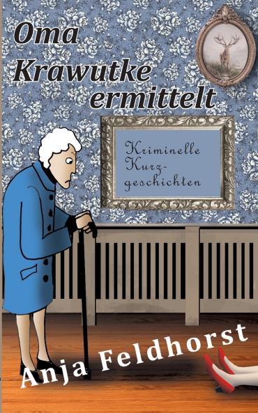 Oma Krawutke ermittelt