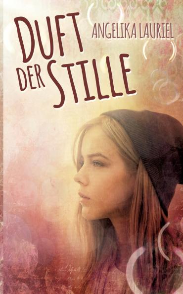Duft der Stille