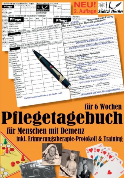 Pflegetagebuch XXL (6 Wochen) für Menschen mit Demenz - inkl. Erinnerungstherapie-Protokoll