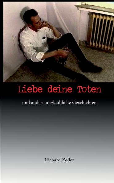 Liebe deine Toten