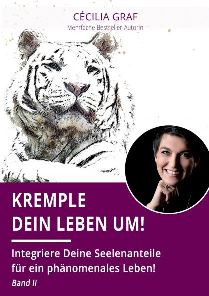 Kremple Dein Leben um!
