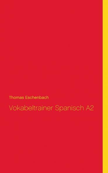 Vokabeltrainer Spanisch A2