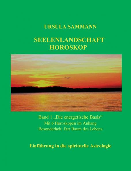 Seelenlandschaft Horoskop