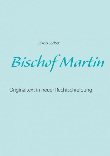 Bischof Martin