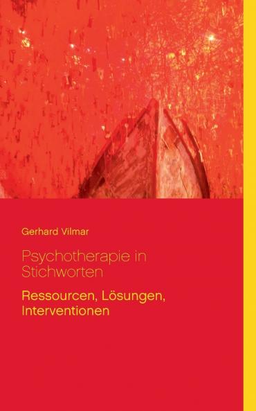 Psychotherapie in Stichworten