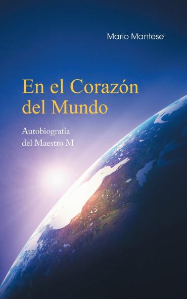 En el Corazón del Mundo