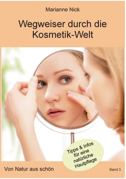 Wegweiser durch die Kosmetikwelt