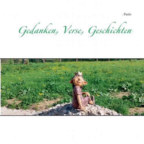 Gedanken Verse Geschichten