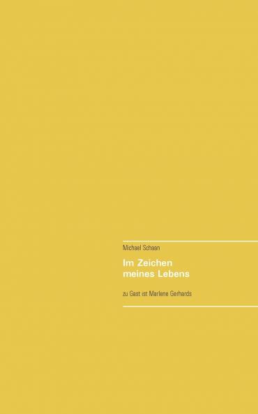 Im Zeichen meines Lebens