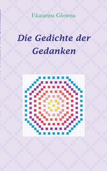 Die Gedichte der Gedanken