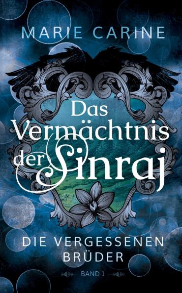 Das Vermächtnis der Sinraj