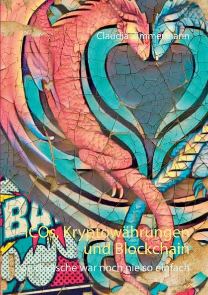 ICOs Kryptowährungen und Blockchain