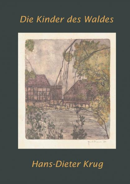 Die Kinder des Waldes