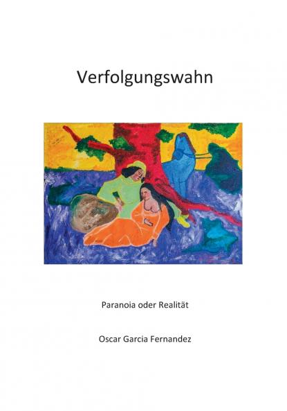 Verfolgungswahn