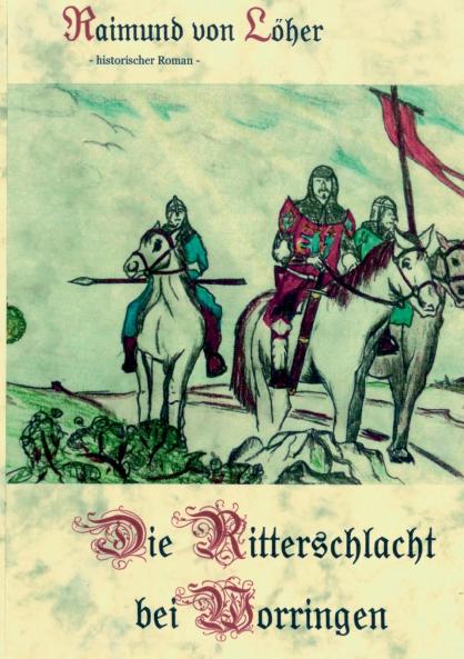 Die Ritterschlacht bei Worringen