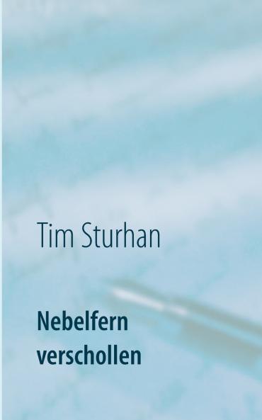Nebelfern verschollen