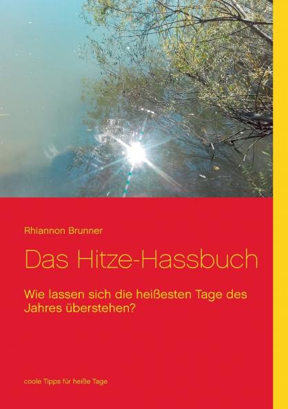 Das Hitze-Hassbuch