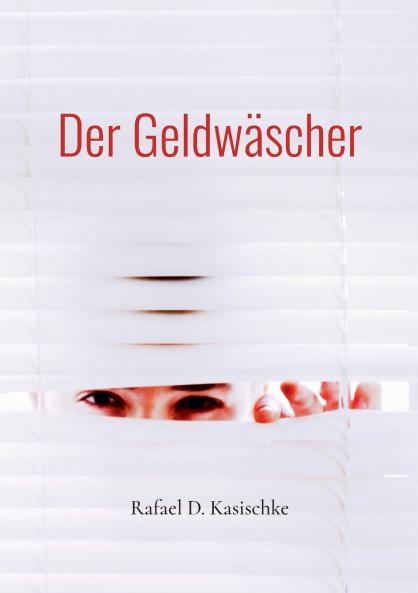 Der Geldwäscher