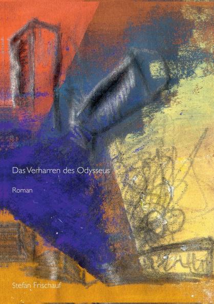 Das Verharren des Odysseus