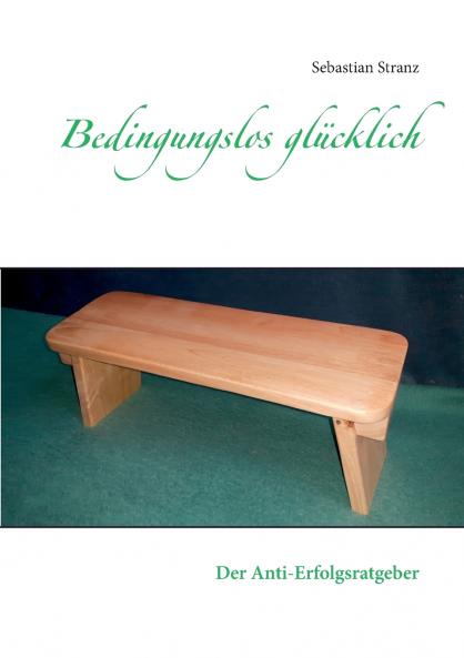 Bedingungslos glücklich