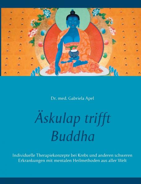 Äskulap trifft Buddha