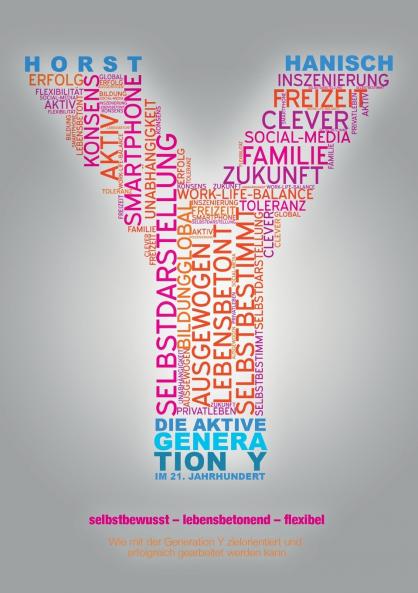 Die aktive Generation Y im 21. Jahrhundert