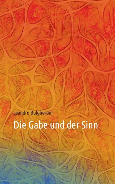 Die Gabe und der Sinn