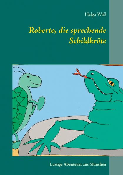 Roberto die sprechende Schildkr��te