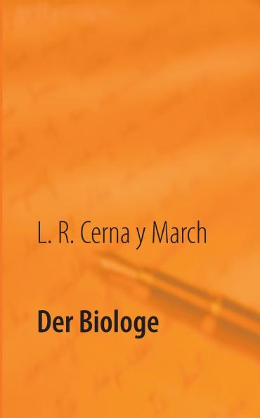 Der Biologe