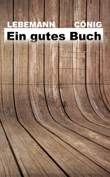 Ein gutes Buch