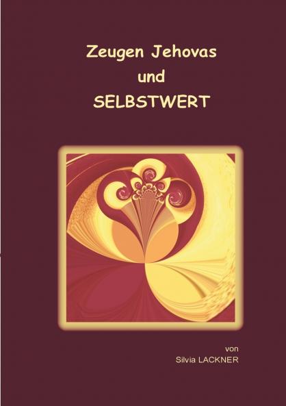 Zeugen Jehovas und Selbstwert